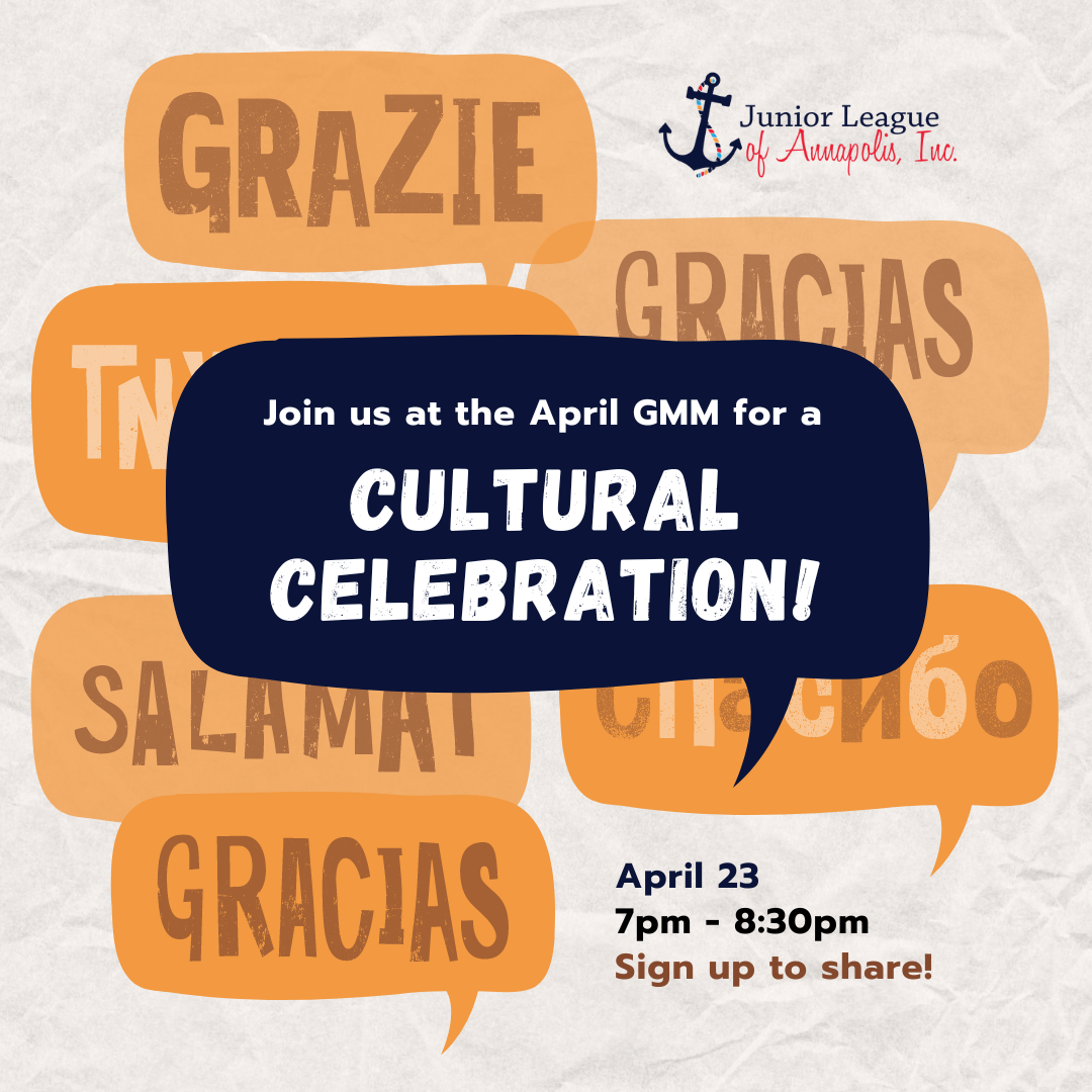 General Membership Meeting April 2024 Junior League of Annapolis